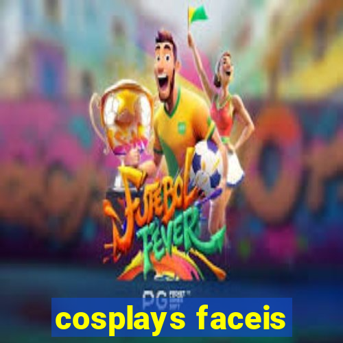 cosplays faceis